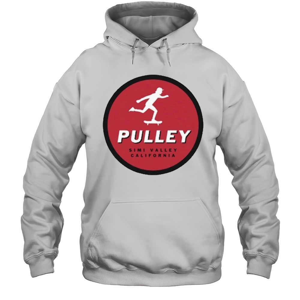 Pulley Simi Valley California Skater T-shirt Unisex Hoodie