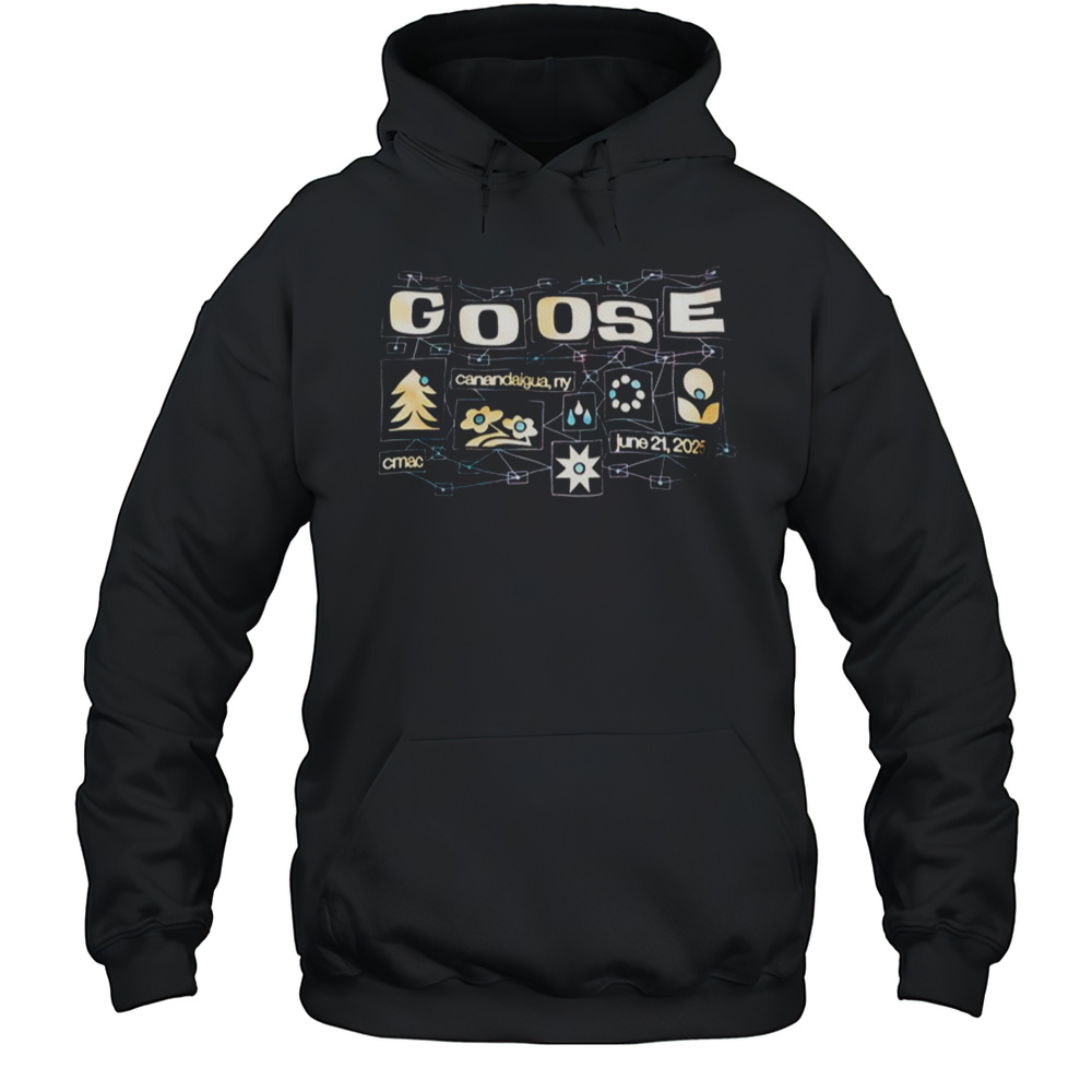 Goose CMAC Canandaigua NY Jun 21 2025 T-Shirt Unisex Hoodie