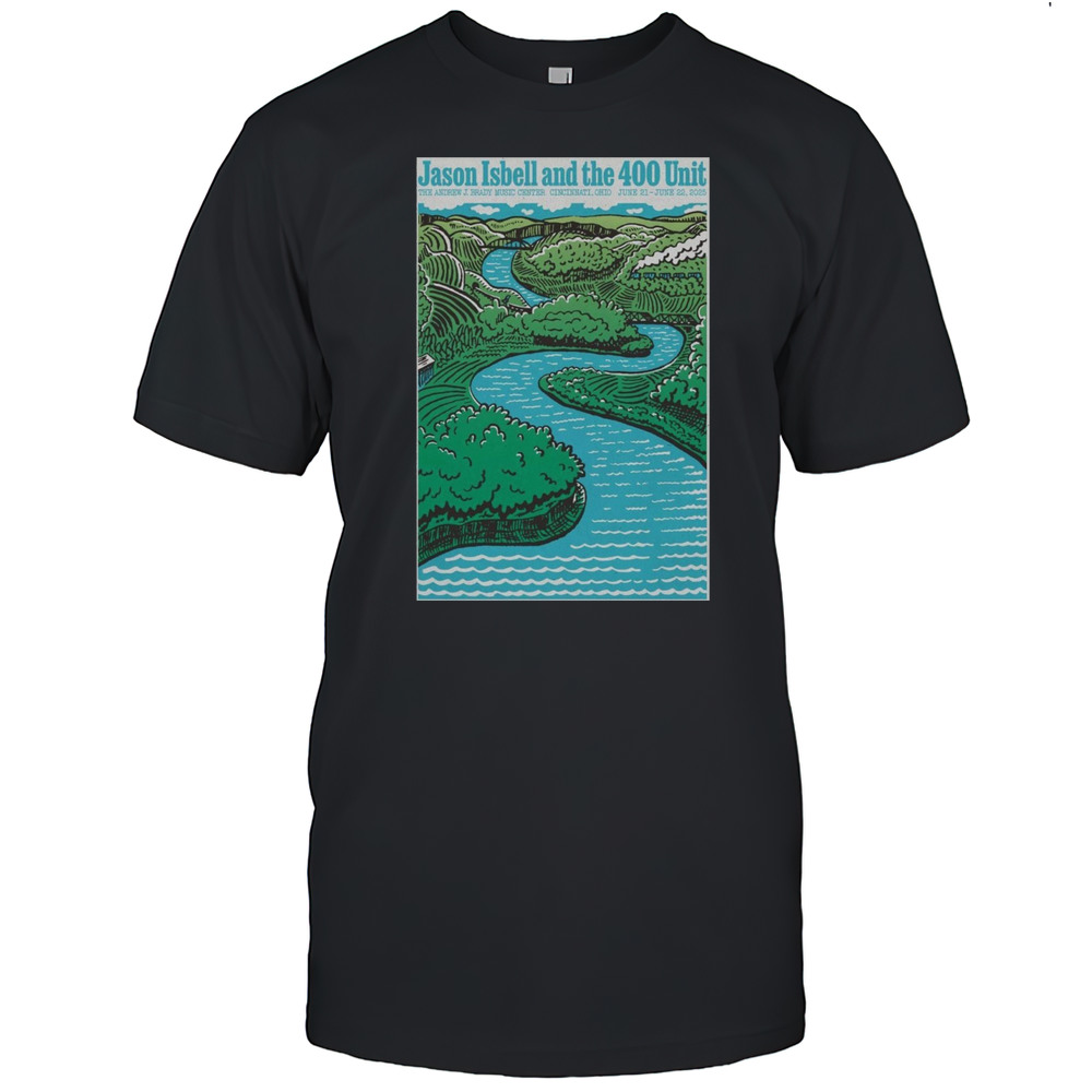 Live Jason Isbell And The 400 Unit June 20th 2025 Cincinnati OH Poster T-Shirt