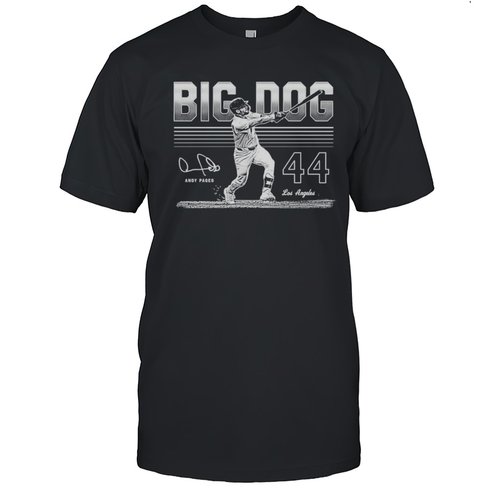 Andy Pages Big Dog Shirt