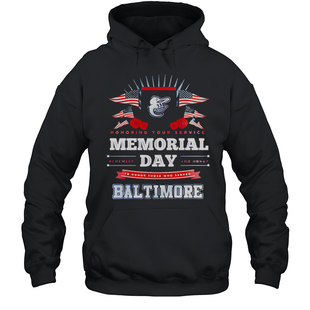 Baltimore Orioles MLB X Memorial Day Baseball Shirt Unisex Hoodie