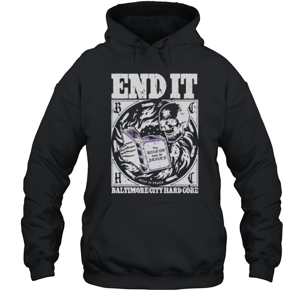 Imprint End It T-Shirt Unisex Hoodie