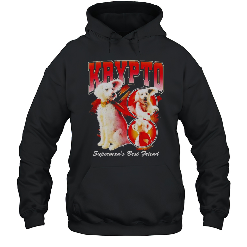 Krypto Supermans Best Friend Shirt Unisex Hoodie
