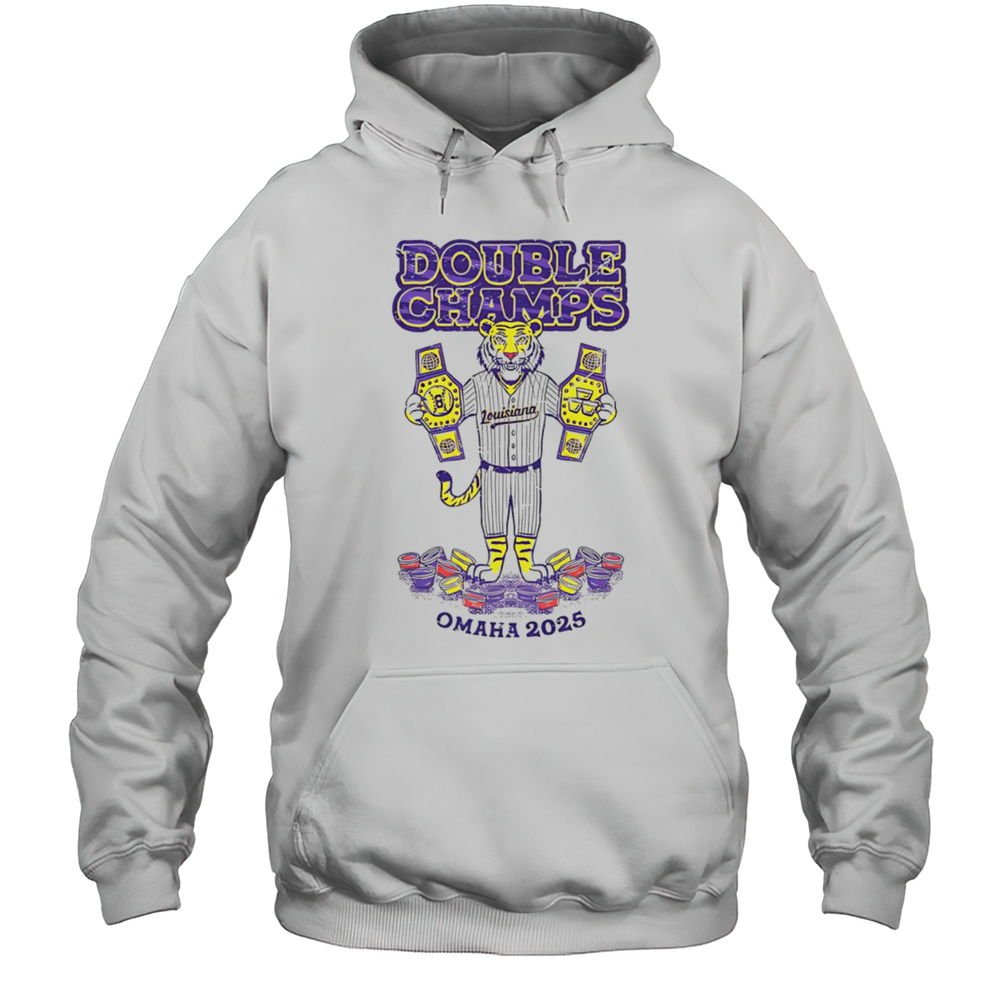 Louisiana Double Champs Omaha 2025 Shirt Unisex Hoodie