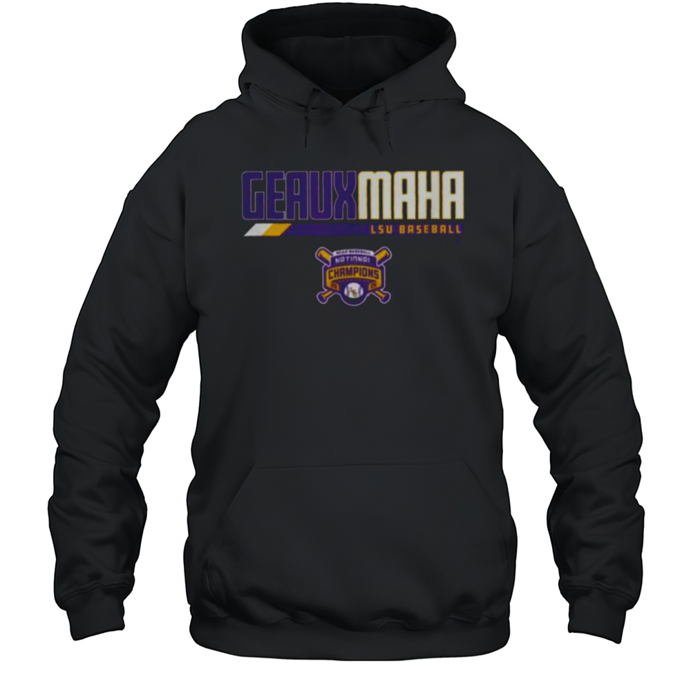 LSU Baseball_ 2025 National Champions Geauxmaha T Shirt Unisex Hoodie