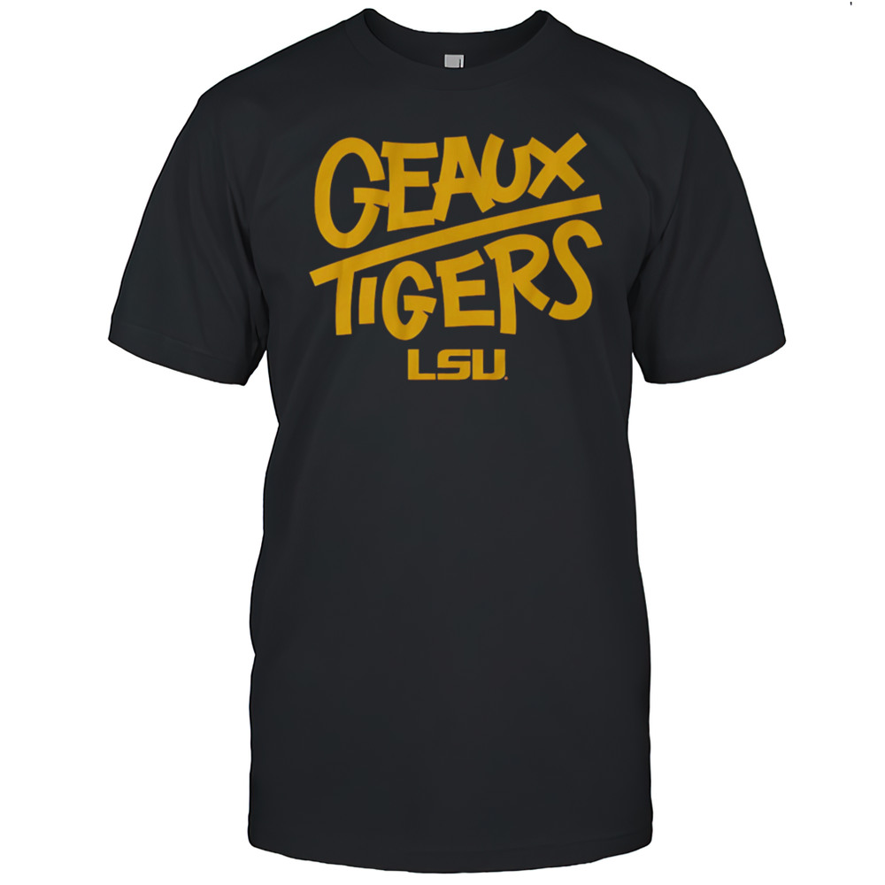 LSU Tigers Geaux Tigers Chant Shirt