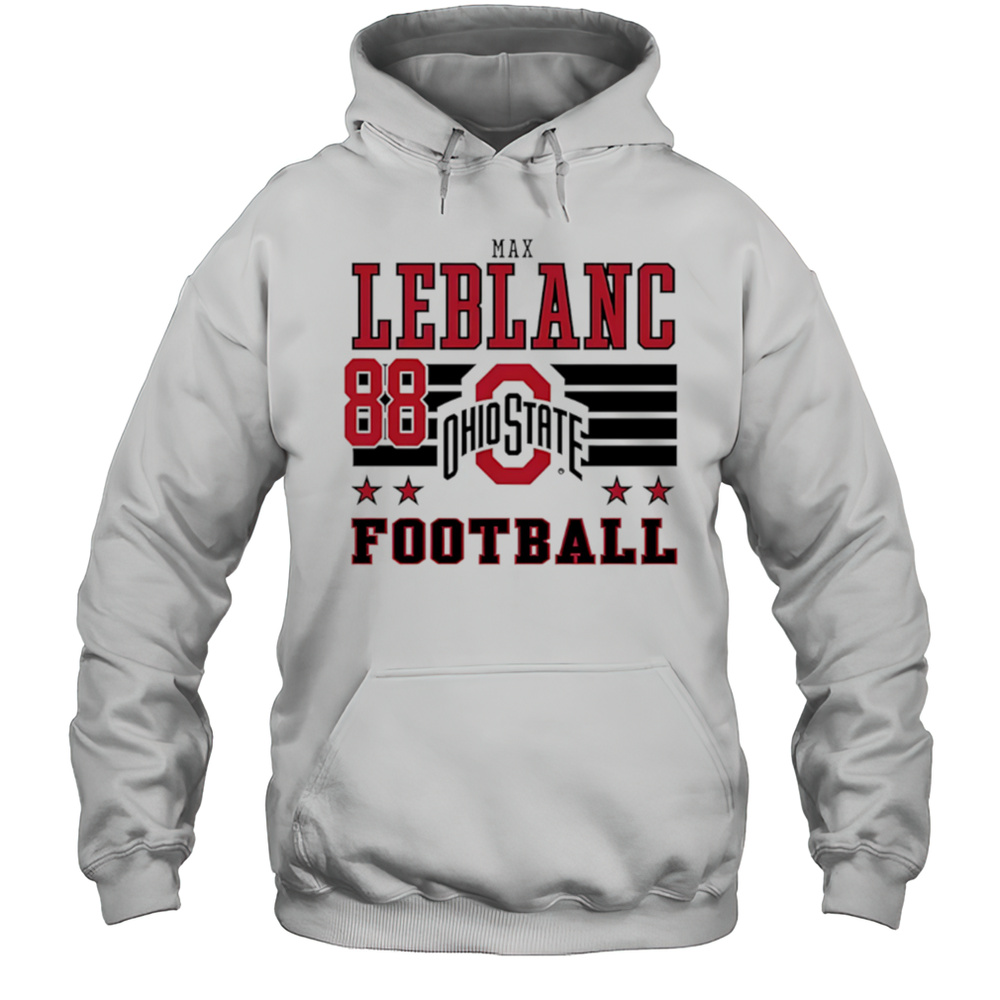 Max LeBlanc Ohio State Buckeyes Football 88 Shirt Unisex Hoodie