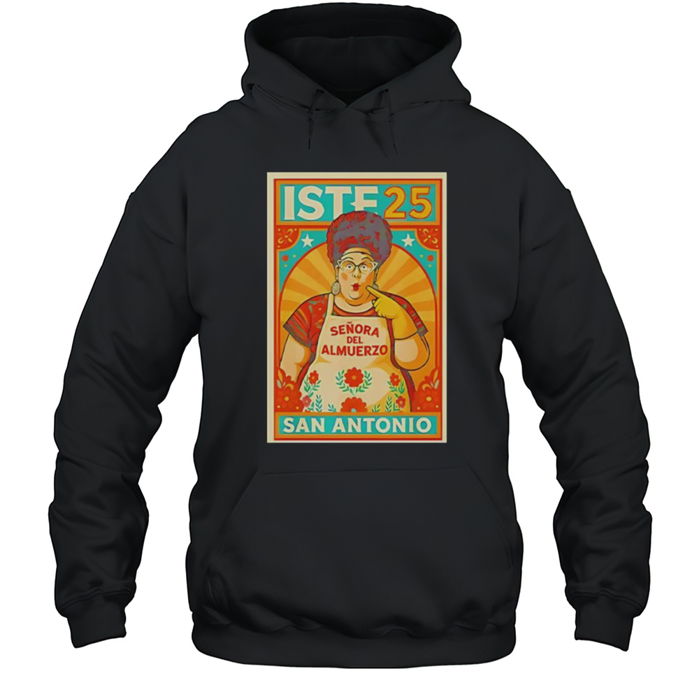 Seora Del Almuerzo San Antonio Shirt Unisex Hoodie