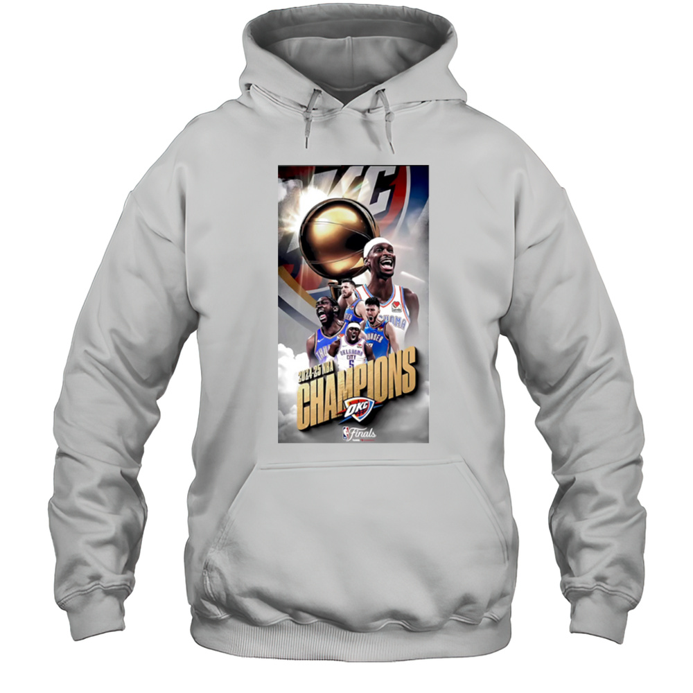 The Okc Thunder Are 2025 Nba Champions Shirt Unisex Hoodie