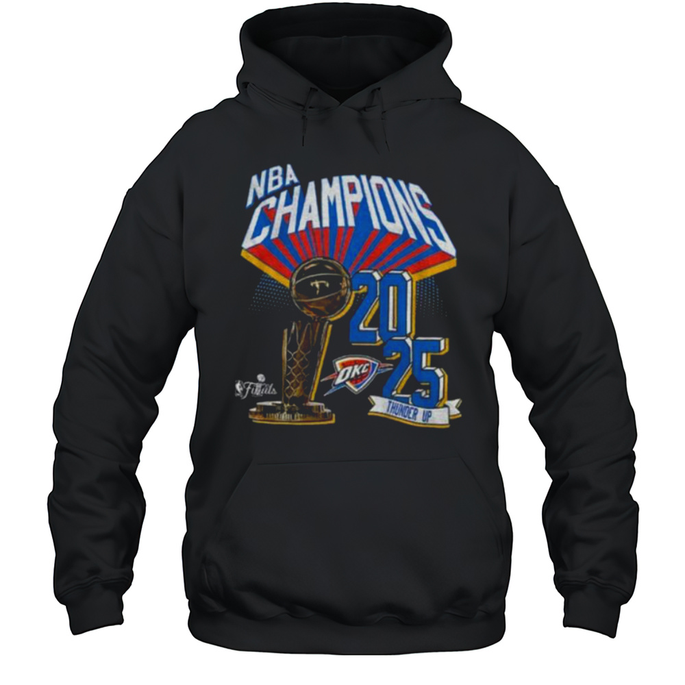 Thunder Up NBA Finals Champions Oklahoma City Thunder Basketball Winner 2025 Shirt Unisex Hoodie