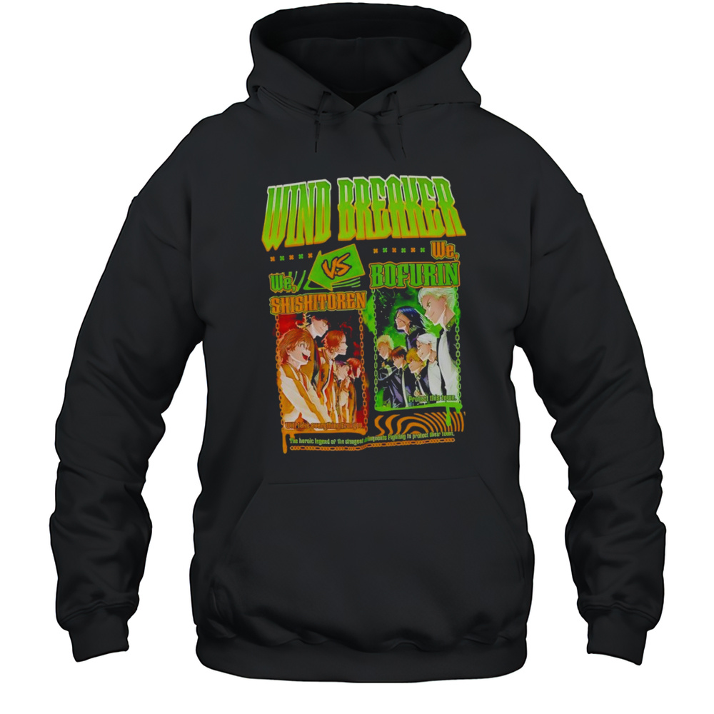 Wind Breaker Shishitoren Vs Bofurin Shirt Unisex Hoodie