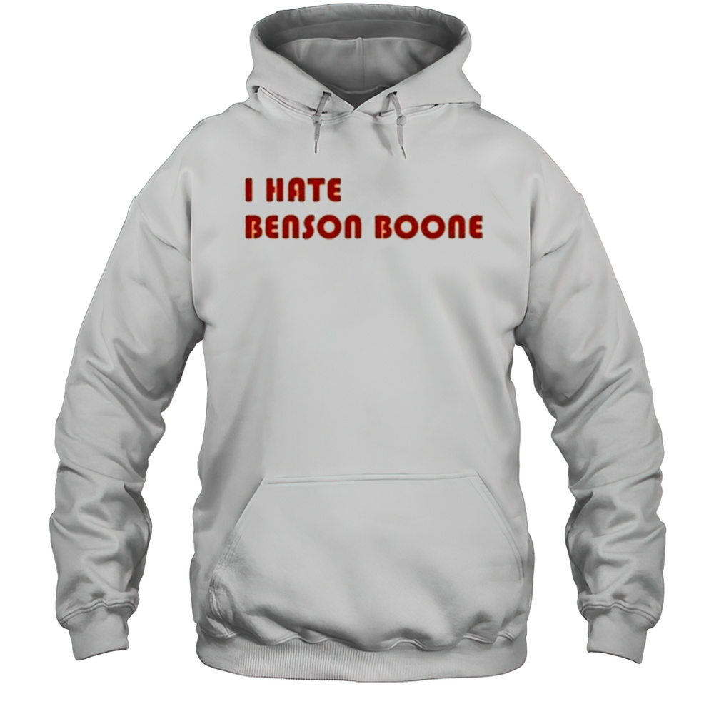 Benson Boone Wearing I Hate Benson Boone T-Shirt Unisex Hoodie