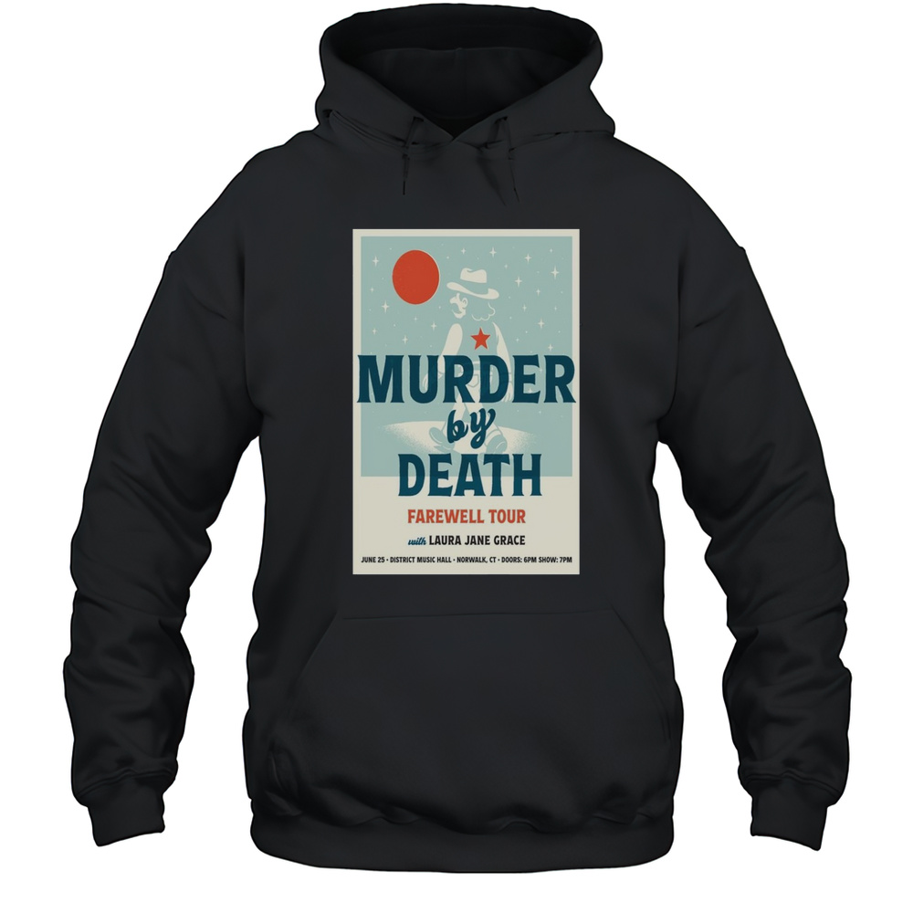 Murder By Death Farewell Tour Norwalk 2025 Poster T-Shirt Unisex Hoodie