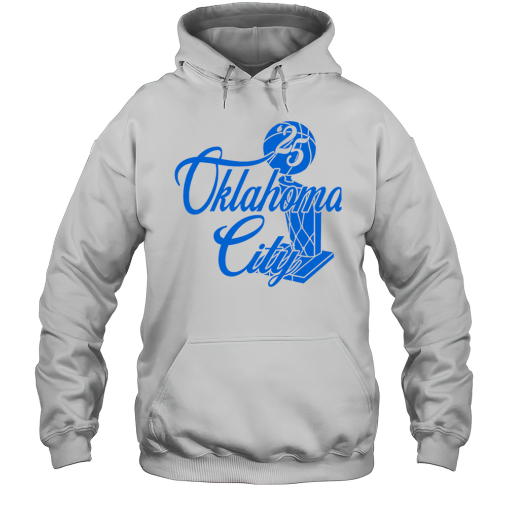 Okc Trophy Oklahoma City Shirt Unisex Hoodie