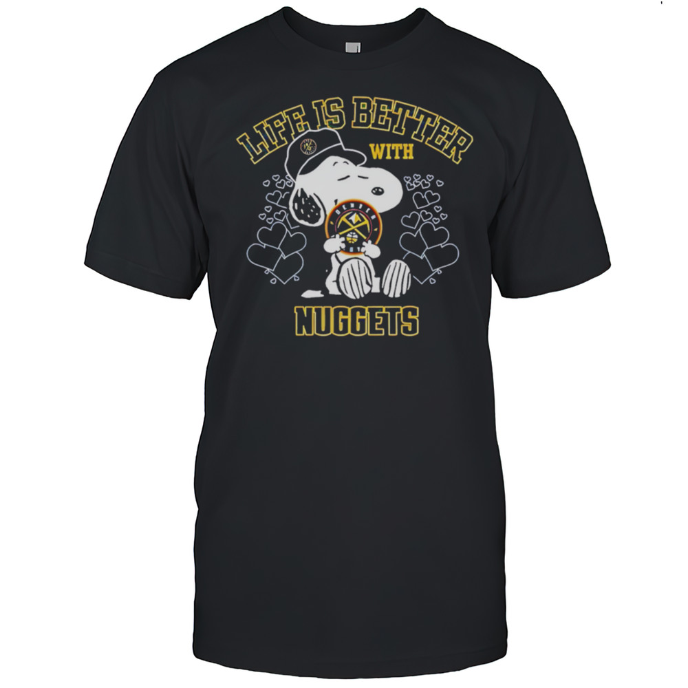 Snoopy Life Is Better With Nuggets Shirt