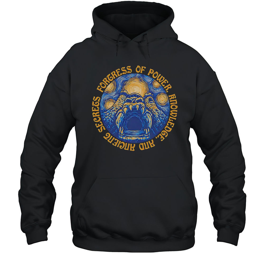 Castle Grayskull Fortress Of Power Knowledge And Ancient Secrets Shirt Unisex Hoodie