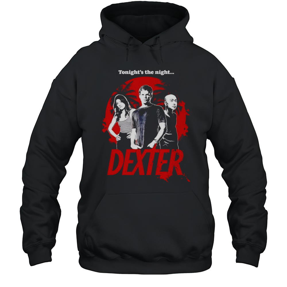 Dexter Blood Moon Tonights The Night Shirt Unisex Hoodie