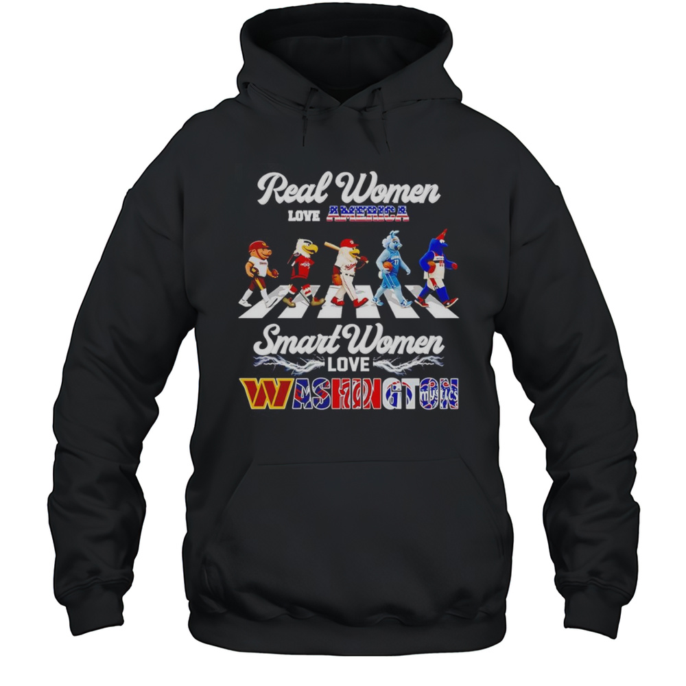 Real Women Love America Smart Women Love Washington Sports Mascot Shirt Unisex Hoodie