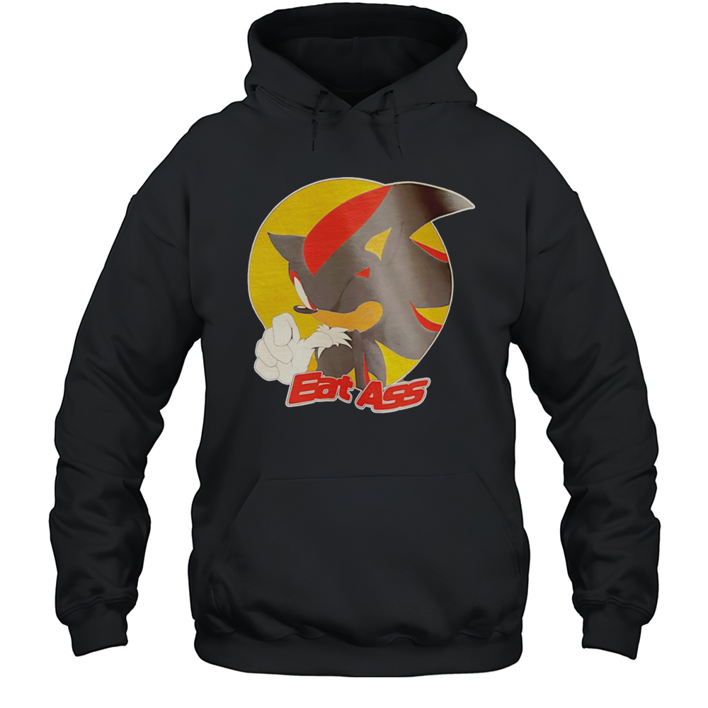 Shadow The Hedgehog Eat Ass Shirt Unisex Hoodie