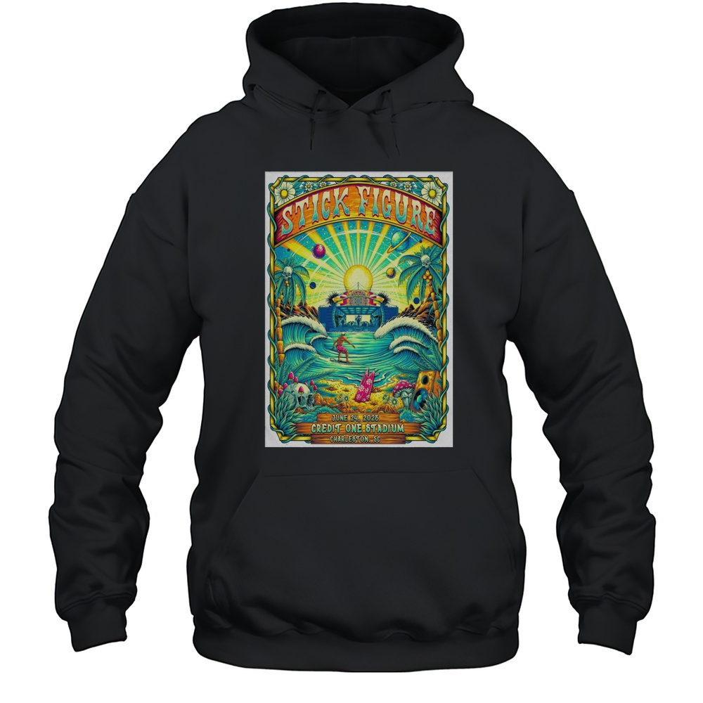Stick Figure Charleston Tour Jun 24 2025 Poster Shirt Unisex Hoodie