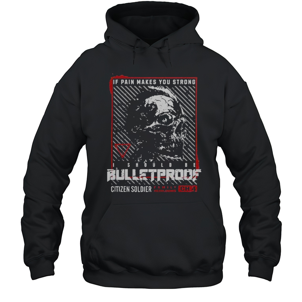 Citizen Soldier Bulletproof T-Shirt Unisex Hoodie