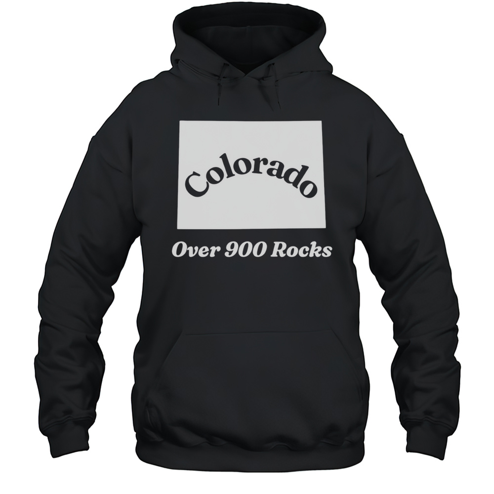 Colorado Over 900 Rocks Shirt Unisex Hoodie