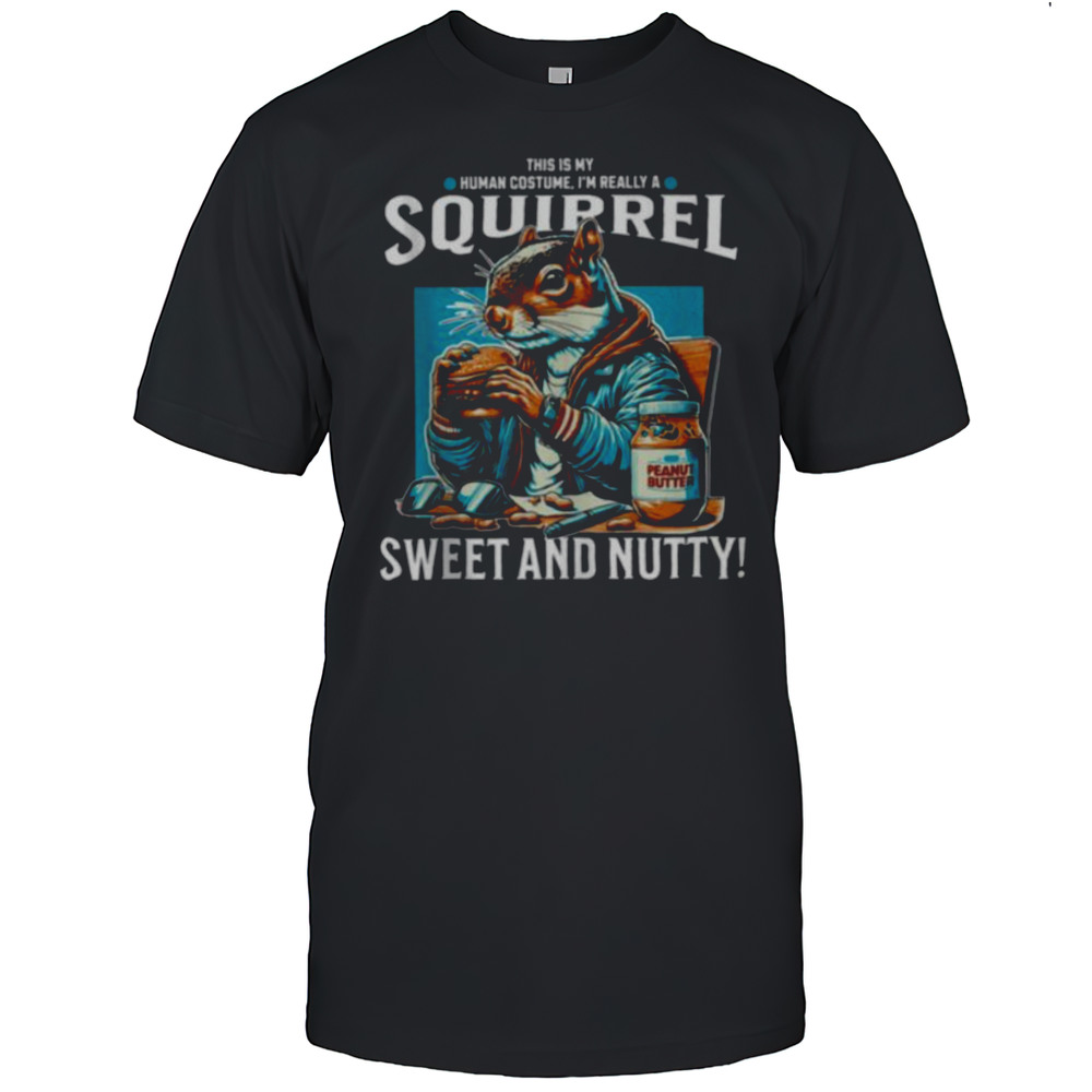 Funny Peanuts And Squirrel Shirt