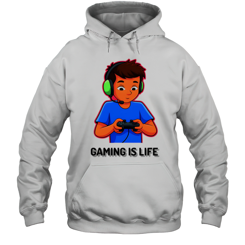 Gaming Is Life Boy Shirt Unisex Hoodie