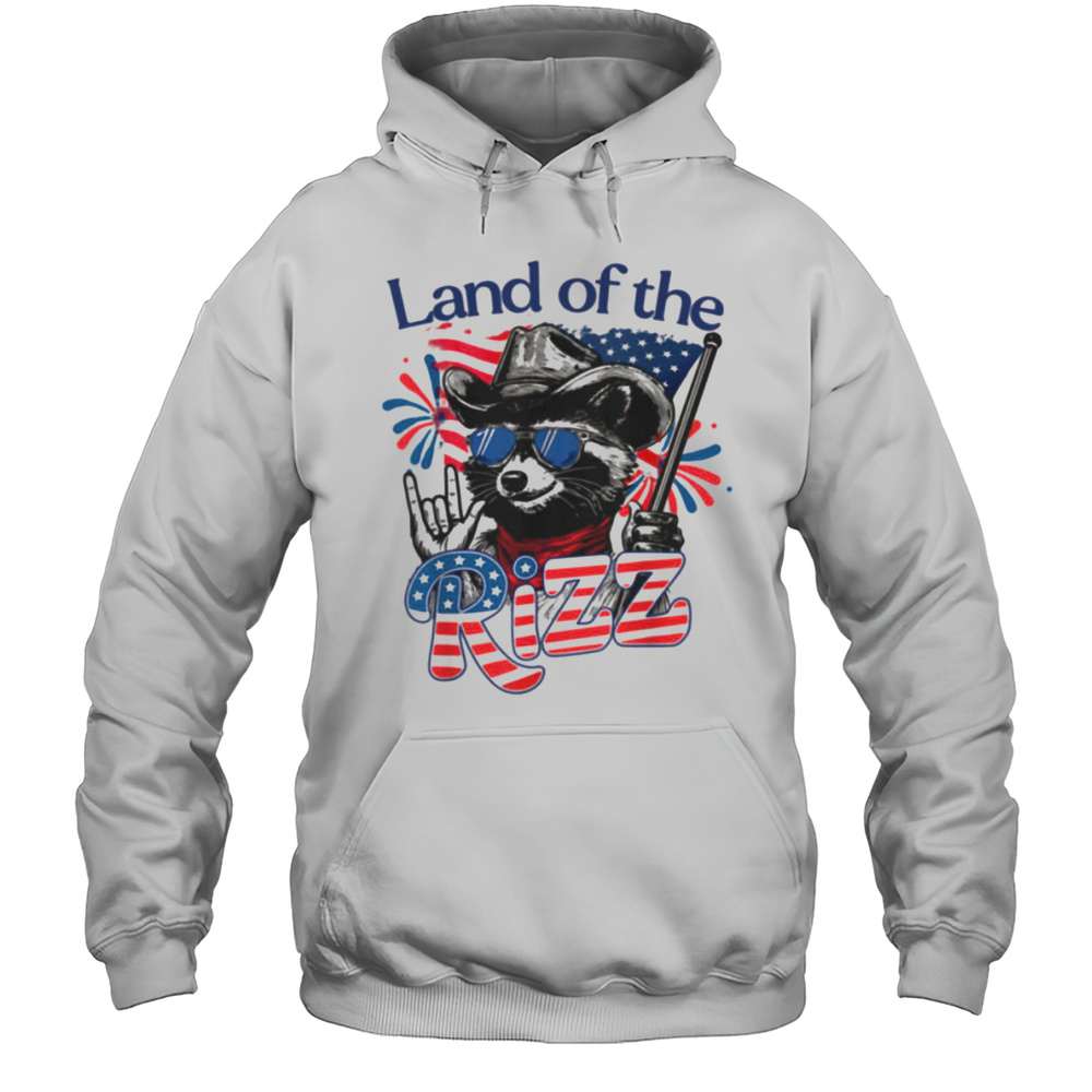 Land Of The Rizz Funny Patriotic Raccoon 4th July US Flag T Shirt Unisex Hoodie