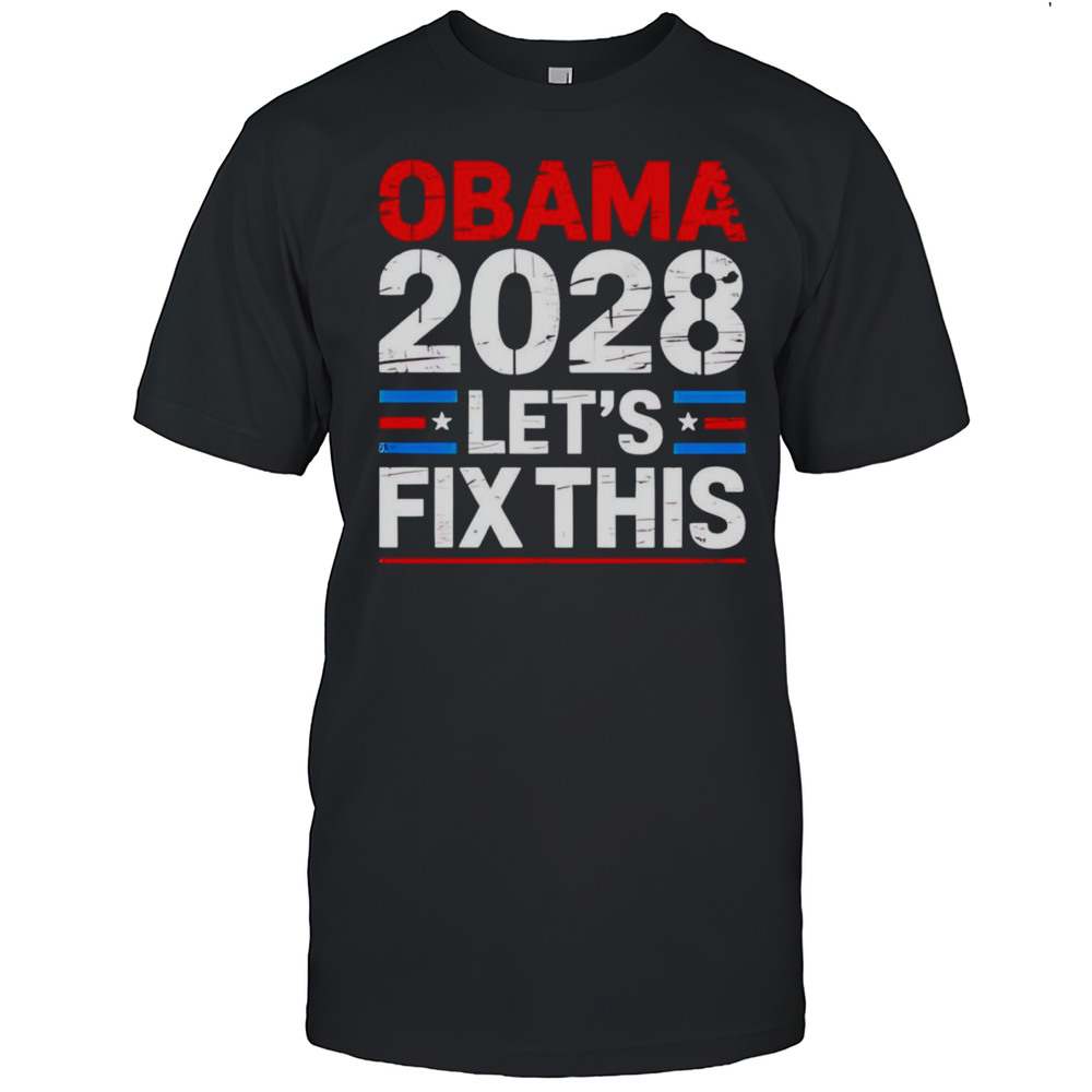 Obama 2028 Lets Fix This Electric Shirt