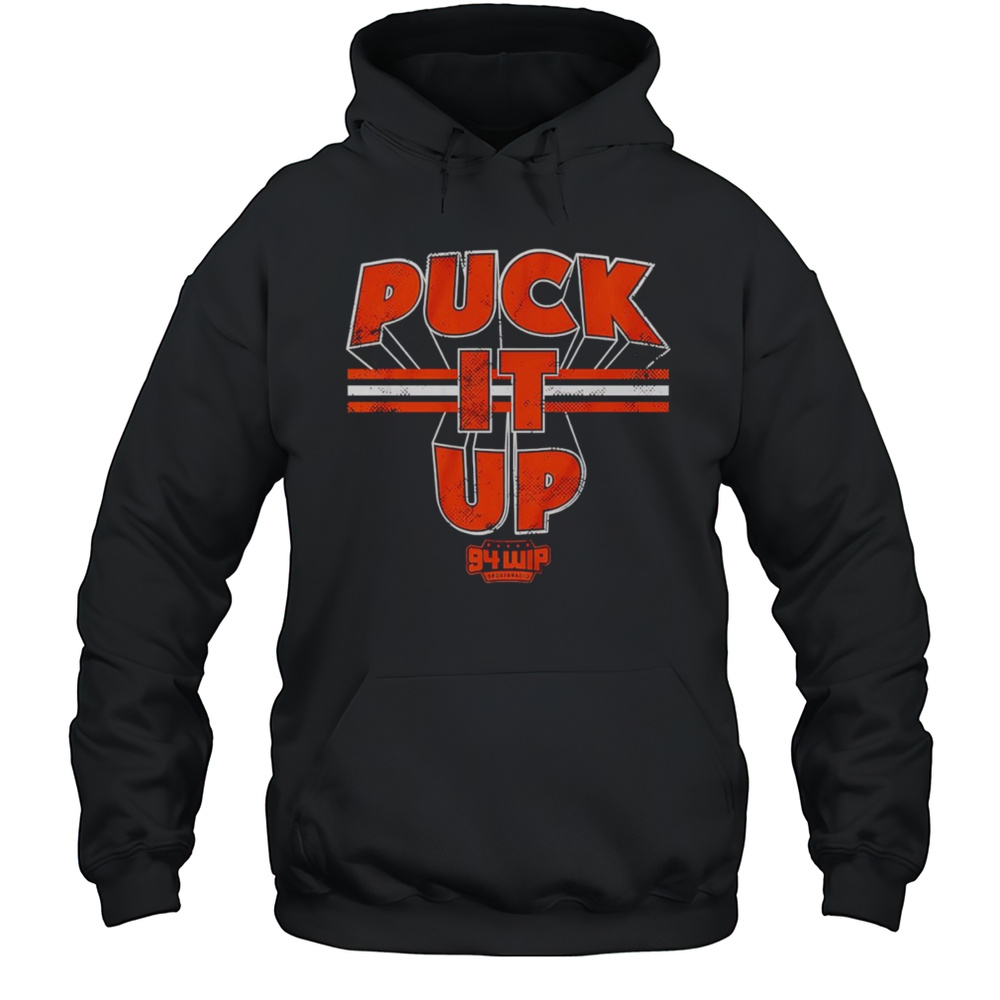 Puck It Up WIP Shirt Unisex Hoodie