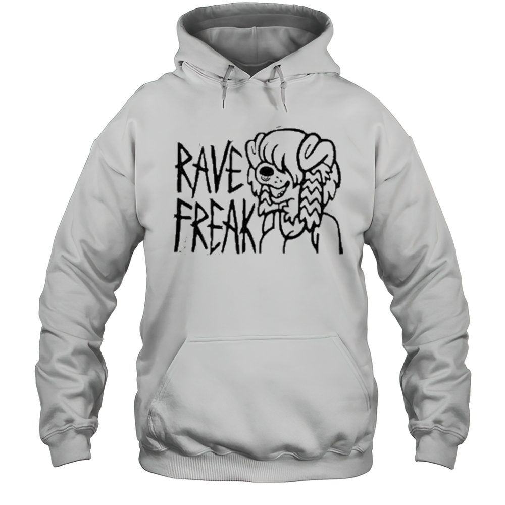 Rave Freak T-Shirt Unisex Hoodie