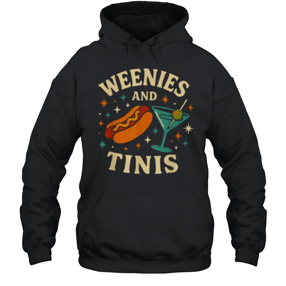 Weenies And Tinis Retro Hotdog Martini Party Art T Shirt Unisex Hoodie