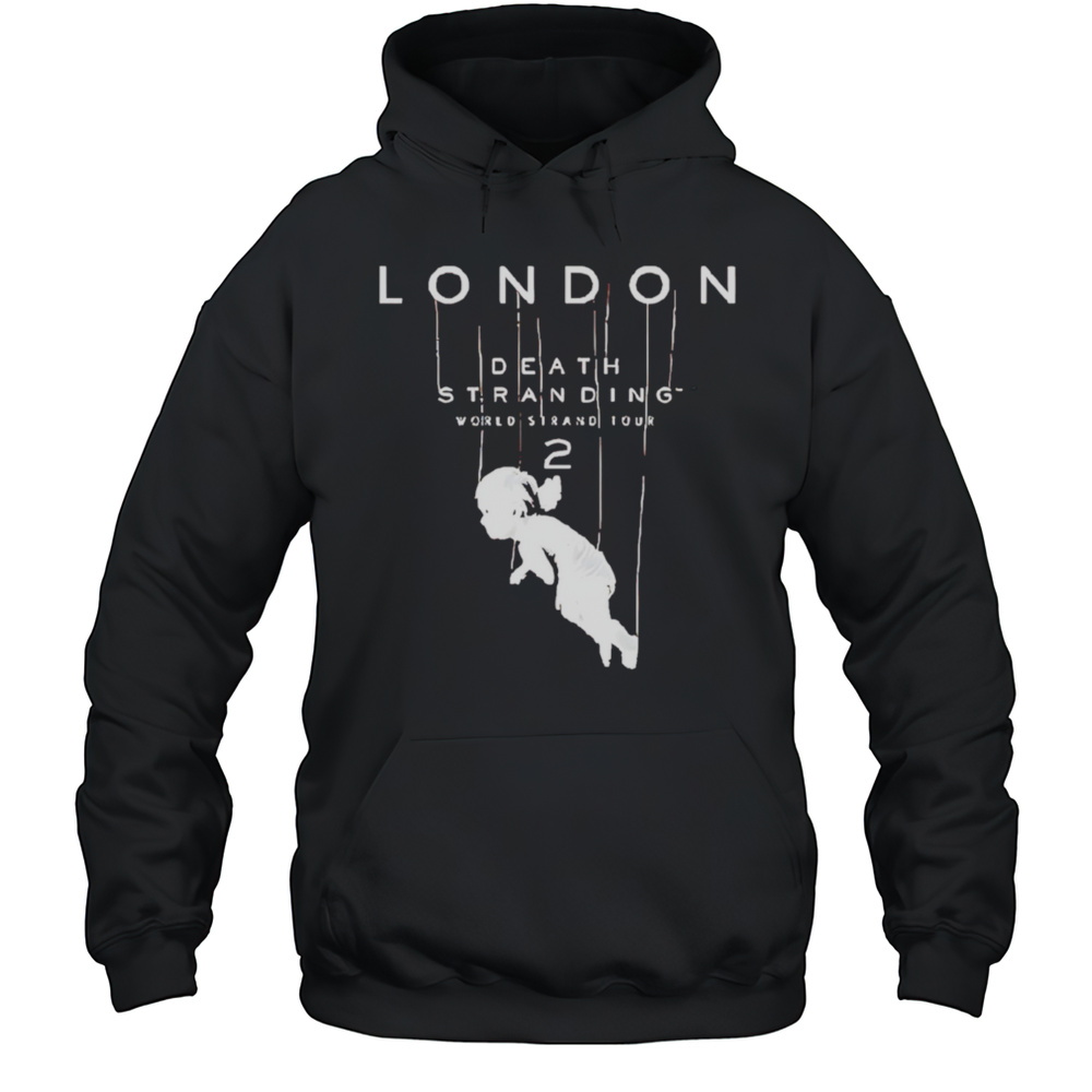 Death Stranding 2 World Strands Tour London Baby Shirt Unisex Hoodie