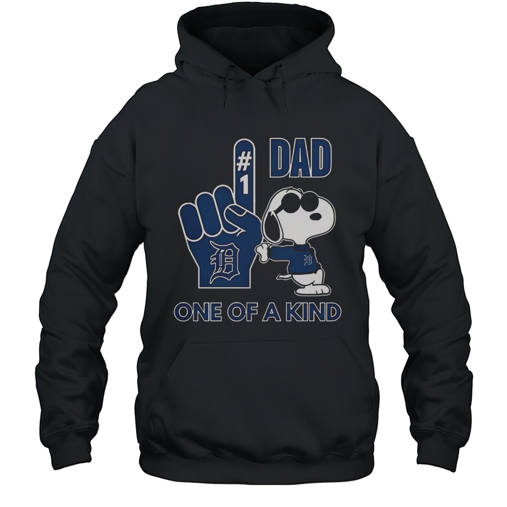 Snoopy Detroit Tigers 1 DAD One Of A Kind T-Shirt Unisex Hoodie