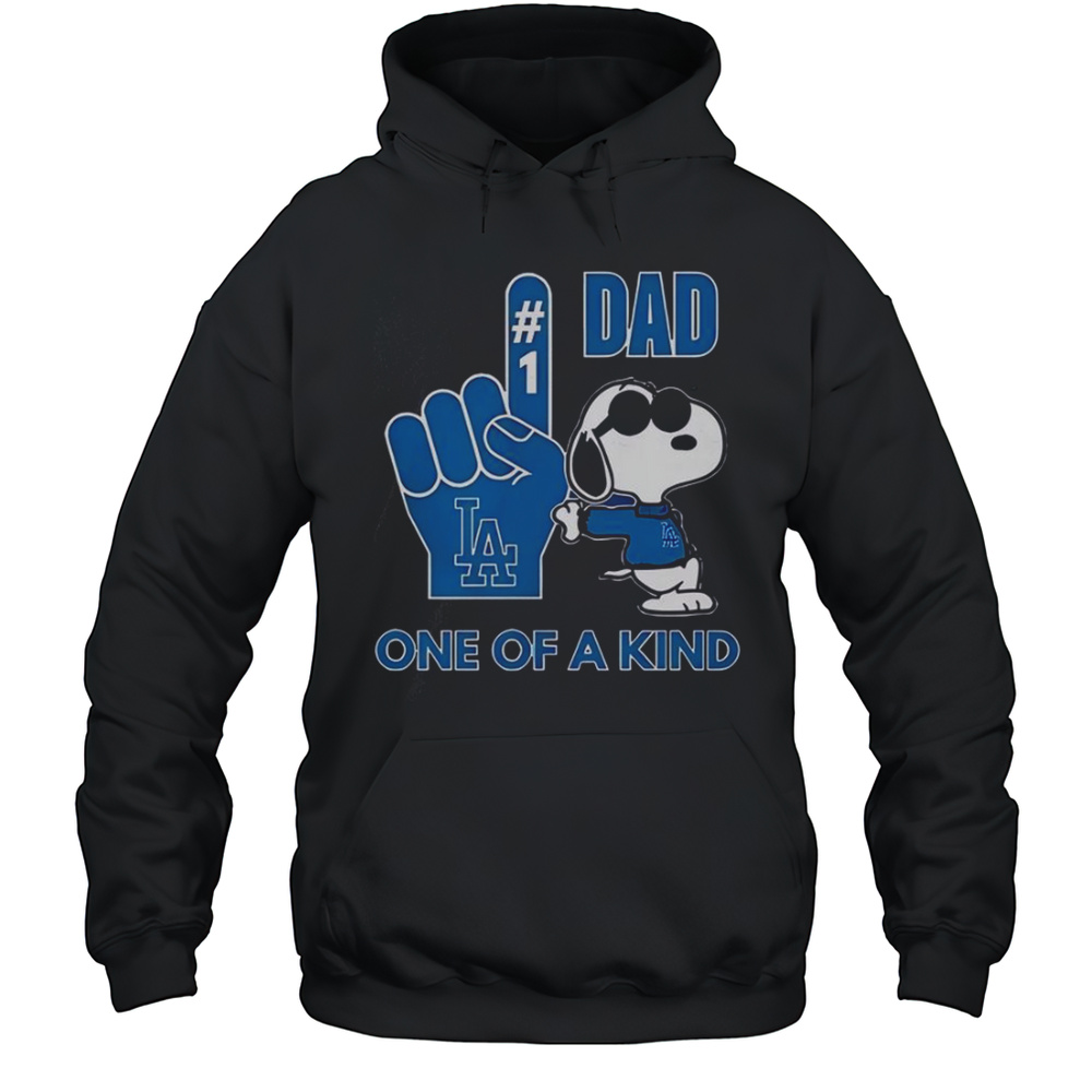 Snoopy Los Angeles Dodgers 1 DAD One Of A Kind T-Shirt Unisex Hoodie