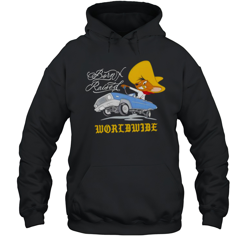 Born X Raised Worldwide Graphic Shirt Unisex Hoodie