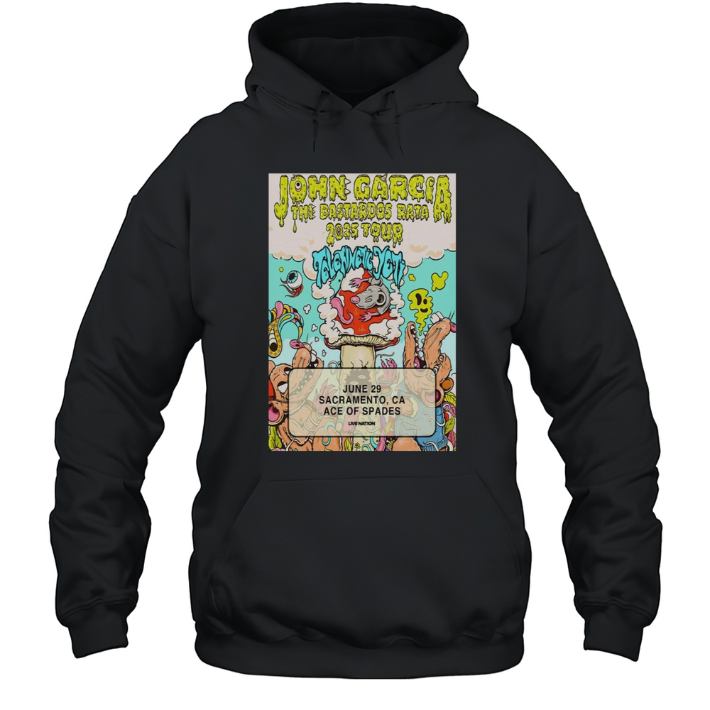 John Garcia June 29 2025 Sacramento CA Poster T-Shirt Unisex Hoodie
