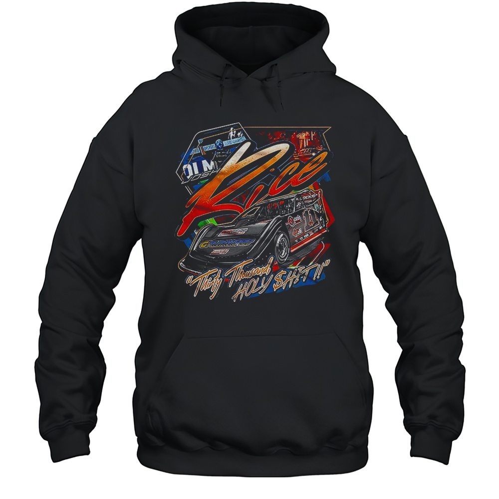 Josh Rice Thirty Thousand Holy Sht Shirt Unisex Hoodie
