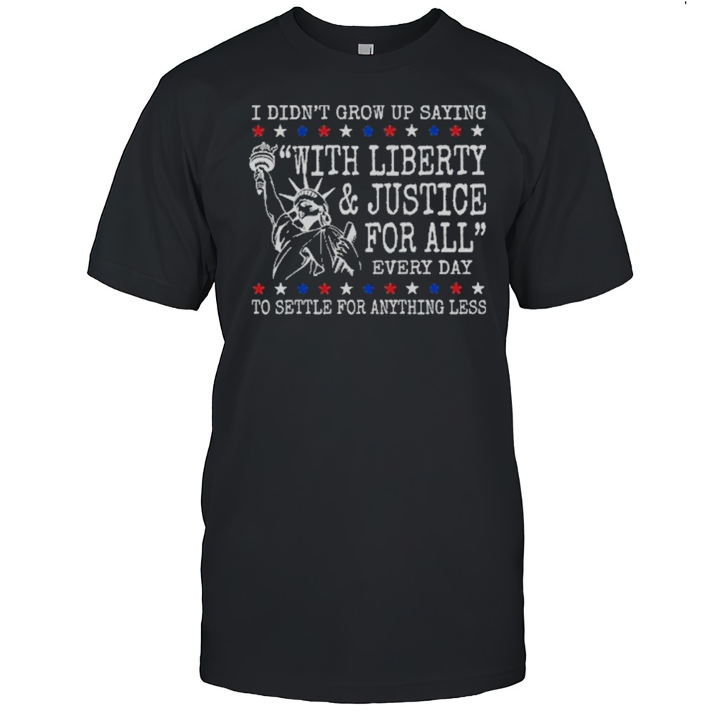 Liberty And Justice For All Shirts Human Rights Shirt 4Th Of July Equality Sweatshirt Resist Dei T-Shirt