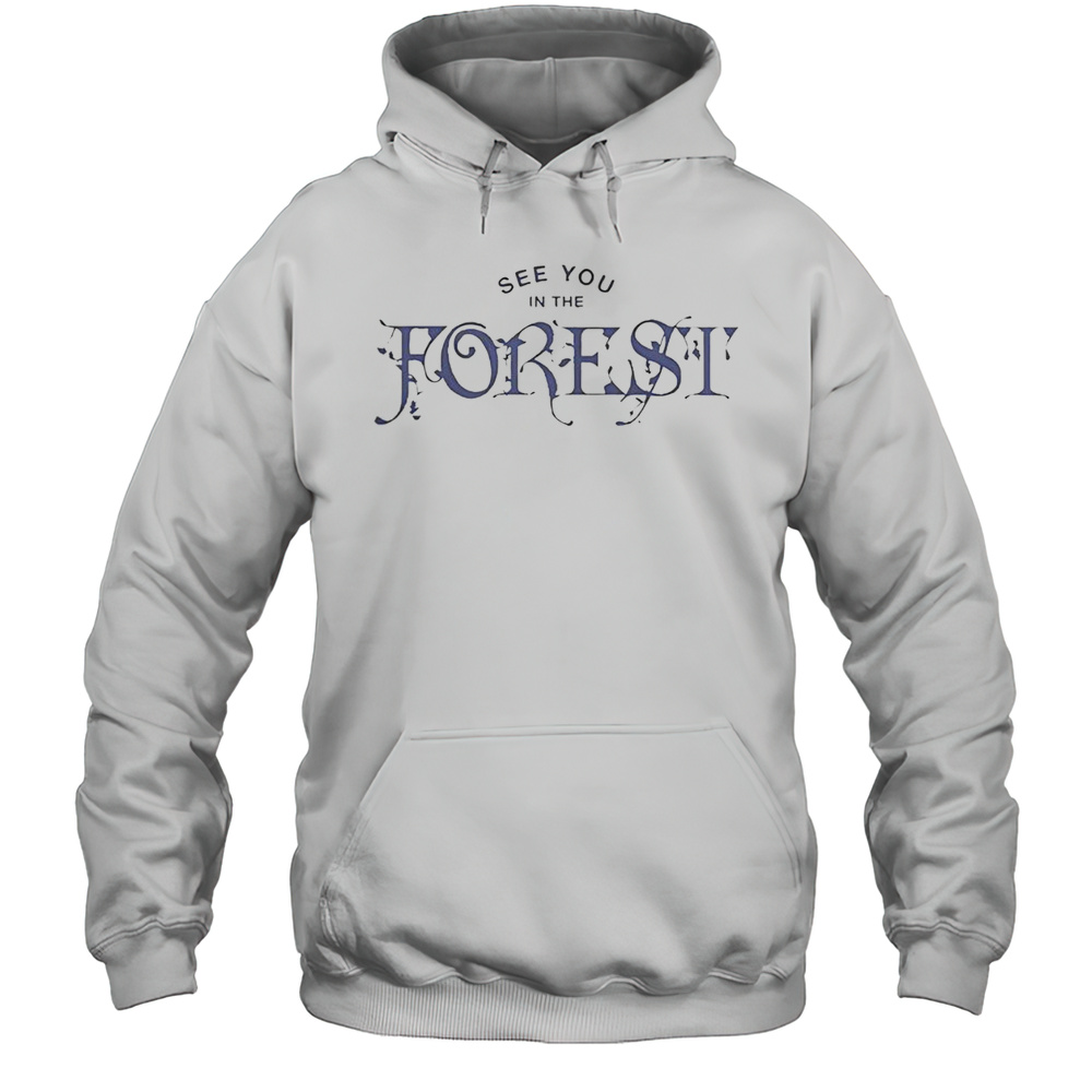 Original Electric Forest See You In The Forest T-Shirt Unisex Hoodie
