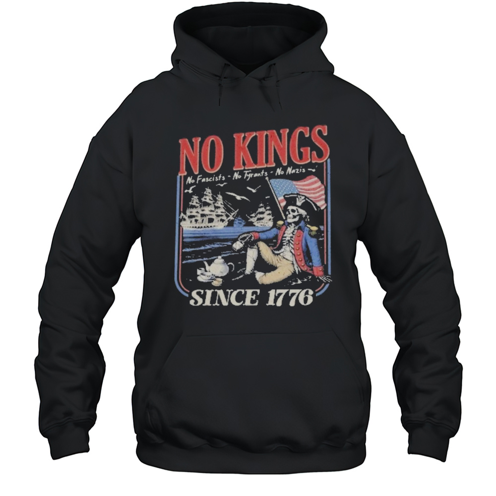 Retro No Kings Since 1776 Shirt Rejecting Kings Shirt No Kings In America 8647 T-Shirt Unisex Hoodie