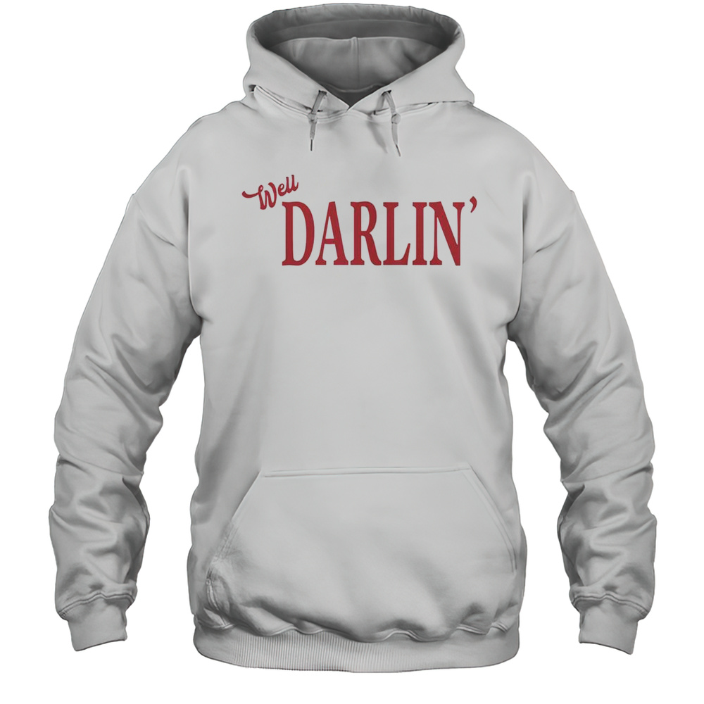 Top Hudson Westbrook Well Darlin T-Shirt Unisex Hoodie