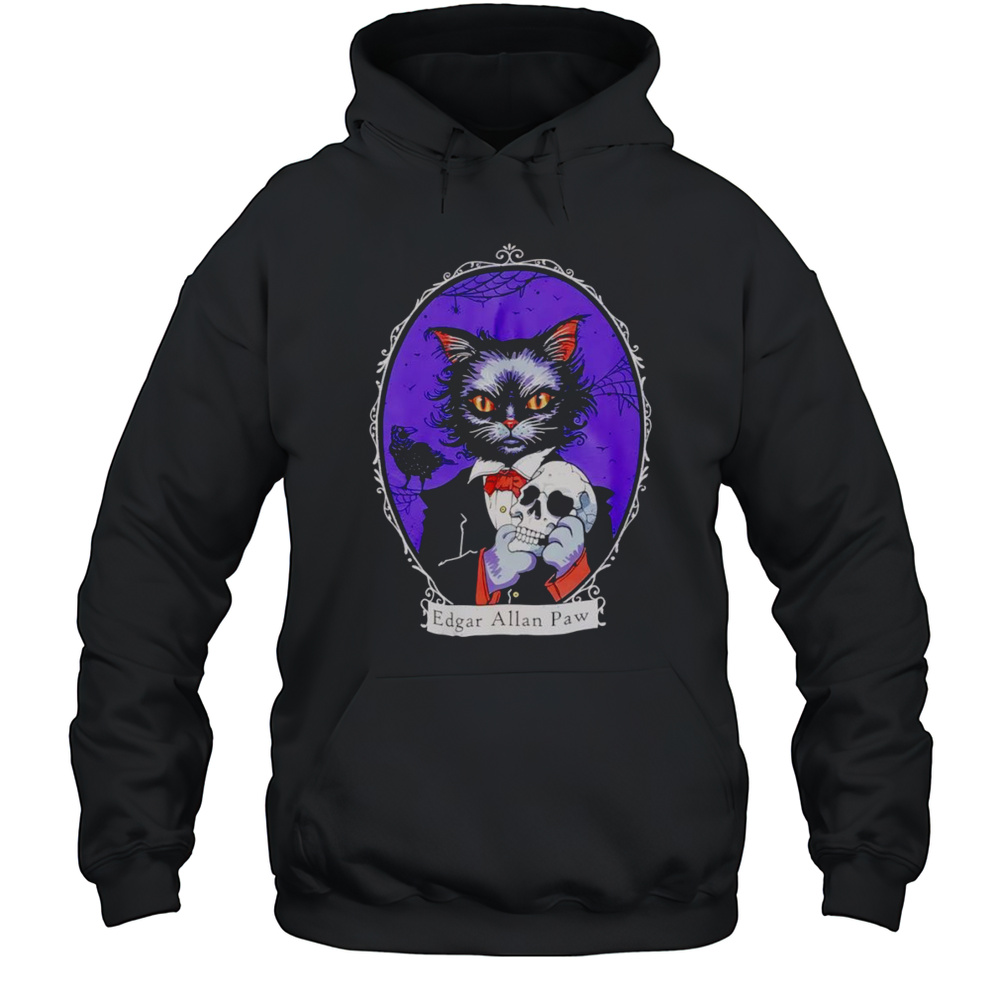 Edgar Allan Paw Shirt Unisex Hoodie