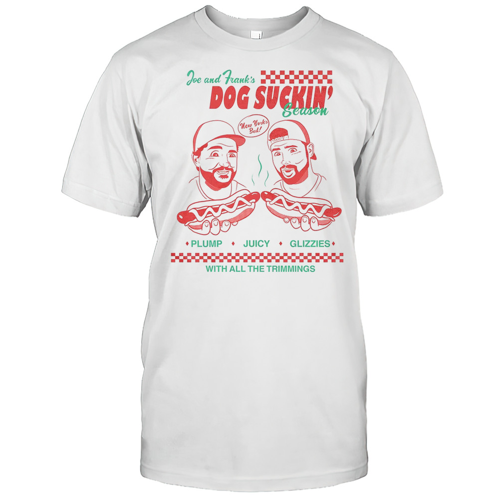 Joe Santagato Dog Suckin Season 2025 T-Shirt