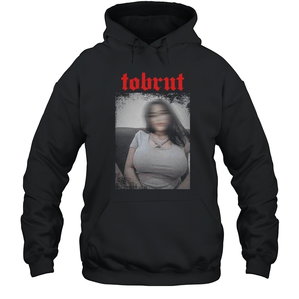 Kaos Tobrut T-Shirt Unisex Hoodie