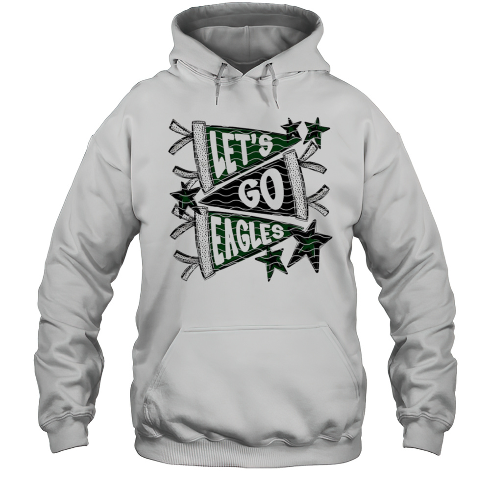 Lets Go Eagle Shirt Unisex Hoodie