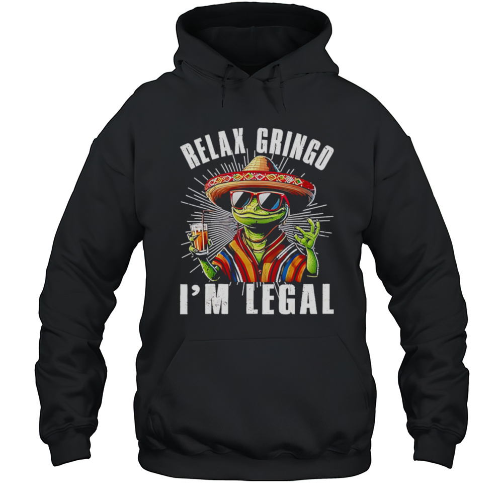 Relax Habibi Im Legal Funny Shirt Unisex Hoodie