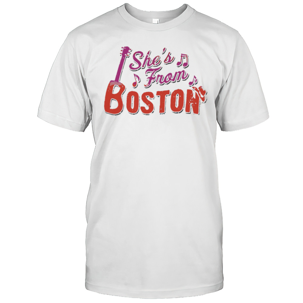 Shes From Boston Music Shirt