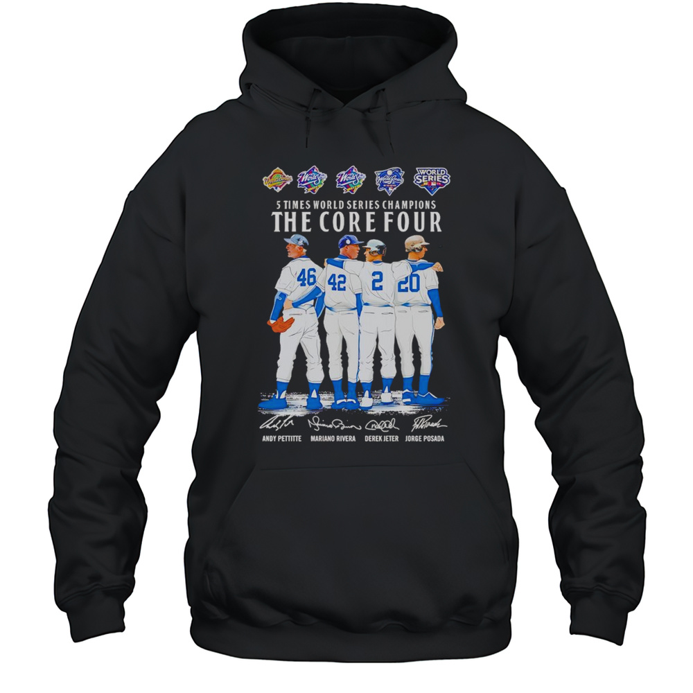 5 Times World Series Champions The Core Four Shirt Unisex Hoodie